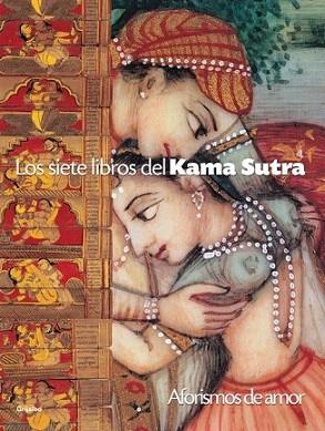 LOS SIETE LIBROS DEL KAMA SUTRA | 9788425337994 | Llibres Parcir | Llibreria Parcir | Llibreria online de Manresa | Comprar llibres en català i castellà online