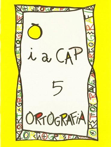 PUNT I A CAP 5 ORTOGRAFIA | 9788478871056 | BELTRAN ANGELS | Llibres Parcir | Llibreria Parcir | Llibreria online de Manresa | Comprar llibres en català i castellà online