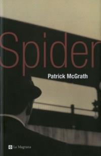 SPIDER | 9788482643960 | MCGRATH PATRICK | Llibres Parcir | Llibreria Parcir | Llibreria online de Manresa | Comprar llibres en català i castellà online