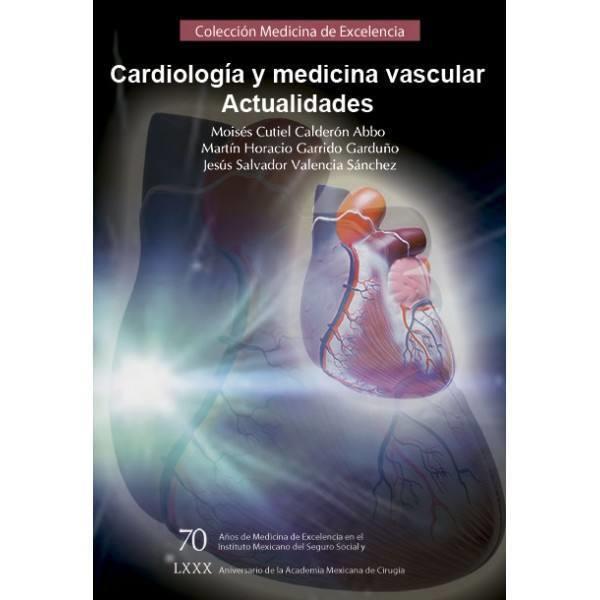 CARDIOLOGÍA Y MEDICINA VASCULAR. ACTUALIDADES | PODI72930 | CALDERÓN ABBO  MOISÉS CUTIEL | Llibres Parcir | Llibreria Parcir | Llibreria online de Manresa | Comprar llibres en català i castellà online