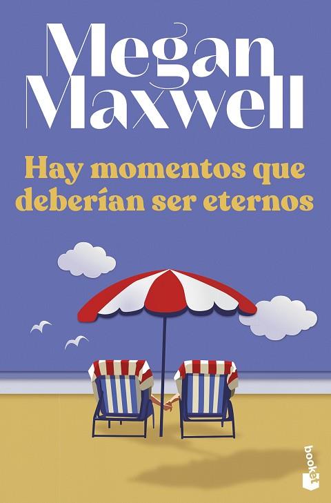 HAY MOMENTOS QUE DEBERÍAN SER ETERNOS | 9788408258629 | MAXWELL, MEGAN | Llibres Parcir | Llibreria Parcir | Llibreria online de Manresa | Comprar llibres en català i castellà online