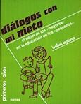 DIALOGOS CON MI NIETO | 9788427713352 | ISABEL AGUERA | Llibres Parcir | Librería Parcir | Librería online de Manresa | Comprar libros en catalán y castellano online