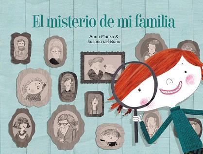 EL MISTERIO DE MI FAMILIA | 9788448841799 | MANSO,ANNA/DEL BAÑO RENNER,SUSANA | Llibres Parcir | Llibreria Parcir | Llibreria online de Manresa | Comprar llibres en català i castellà online