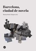 BARCELONA, CIUDAD DE NOVELA | 9788447539710 | SOTELO VÁZQUEZ, MARISA | Llibres Parcir | Llibreria Parcir | Llibreria online de Manresa | Comprar llibres en català i castellà online