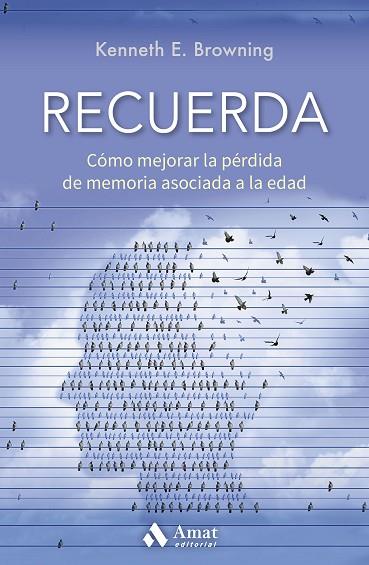 RECUERDA | 9788418114571 | BROWNING, KENNETH E. | Llibres Parcir | Llibreria Parcir | Llibreria online de Manresa | Comprar llibres en català i castellà online