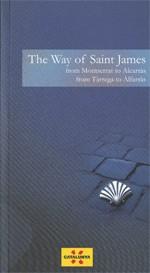 Way of Saint James. From Montserrat to Alcarràs, from Tàrrega to Alfarràs/The | 9788439385059 | Marsal , Carme | Llibres Parcir | Llibreria Parcir | Llibreria online de Manresa | Comprar llibres en català i castellà online