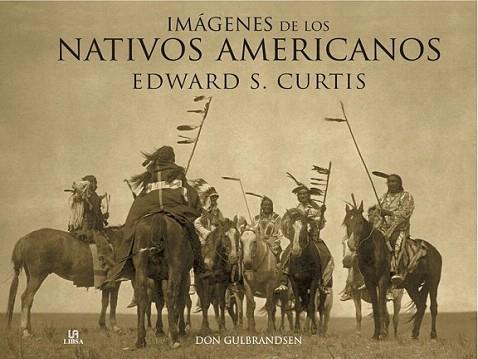 IMAGENES DE LOS NATIVOS AMERICANOS | 9788466221887 | EDWARD S CURTIS | Llibres Parcir | Llibreria Parcir | Llibreria online de Manresa | Comprar llibres en català i castellà online