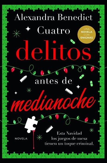 CUATRO DELITOS ANTES DE MEDIANOCHE | 9788419834874 | BENEDICT, ALEXANDRA | Llibres Parcir | Llibreria Parcir | Llibreria online de Manresa | Comprar llibres en català i castellà online