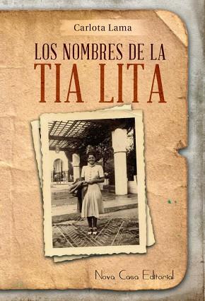 NOMBRES DE LA TÍA LITA | PODI74137 | LAMA  CARLOTA | Llibres Parcir | Llibreria Parcir | Llibreria online de Manresa | Comprar llibres en català i castellà online