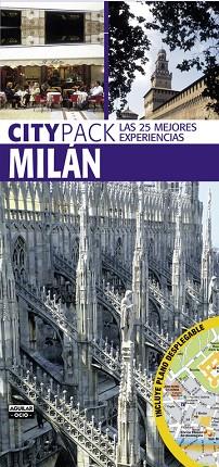 MILÁN (CITYPACK 2015) | 9788403598980 | VARIOS AUTORES | Llibres Parcir | Llibreria Parcir | Llibreria online de Manresa | Comprar llibres en català i castellà online