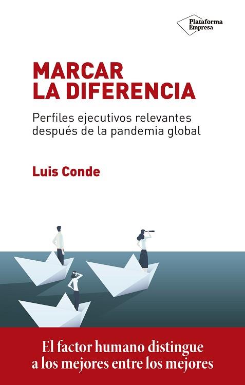 MARCAR LA DIFERENCIA | 9788418285394 | CONDE, LUIS | Llibres Parcir | Llibreria Parcir | Llibreria online de Manresa | Comprar llibres en català i castellà online