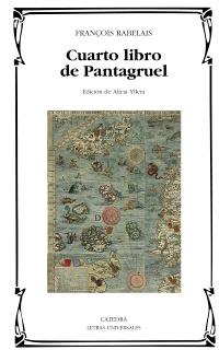 CUARTO LIBRO DE PANTAGRUEL col catedra letras universales | 9788437627281 | FRANCOIS RABELAIS | Llibres Parcir | Llibreria Parcir | Llibreria online de Manresa | Comprar llibres en català i castellà online