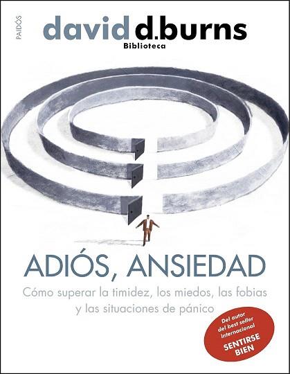 ADIÓS, ANSIEDAD | 9788449327476 | DAVID D. BURNS | Llibres Parcir | Llibreria Parcir | Llibreria online de Manresa | Comprar llibres en català i castellà online