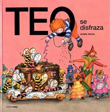 TEO SE DISFRAZA | 9788471766397 | DENOU | Llibres Parcir | Llibreria Parcir | Llibreria online de Manresa | Comprar llibres en català i castellà online