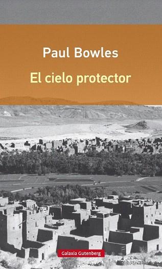 EL CIELO PROTECTOR | 9788416252374 | BOWLES, PAUL | Llibres Parcir | Llibreria Parcir | Llibreria online de Manresa | Comprar llibres en català i castellà online