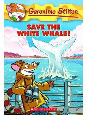 SAVE THE WHITE WHALE | 9780545103770 | STILTON G | Llibres Parcir | Llibreria Parcir | Llibreria online de Manresa | Comprar llibres en català i castellà online