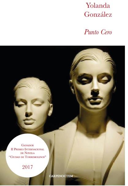 PUNTO CERO | 9788494580758 | GONZáLEZ, YOLANDA | Llibres Parcir | Llibreria Parcir | Llibreria online de Manresa | Comprar llibres en català i castellà online