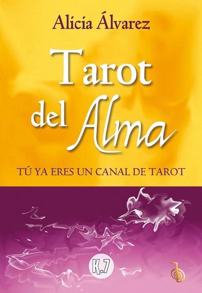 TAROT DEL ALMA | 9788496112148 | ÁLVAREZ GALLARDO, ALICIA | Llibres Parcir | Llibreria Parcir | Llibreria online de Manresa | Comprar llibres en català i castellà online