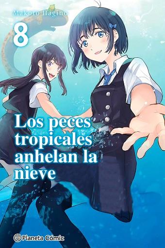 LOS PECES TROPICALES ANHELAN LA NIEVE Nº 08/09 | 9788411403313 | HAGINO, MAKOTO | Llibres Parcir | Llibreria Parcir | Llibreria online de Manresa | Comprar llibres en català i castellà online