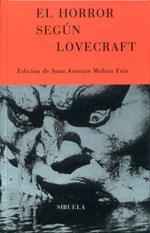 EL HORROR SEGUN LOVECRAFT | 9788478446667 | MOLINA FOIX JUAN ANTONIO | Llibres Parcir | Librería Parcir | Librería online de Manresa | Comprar libros en catalán y castellano online