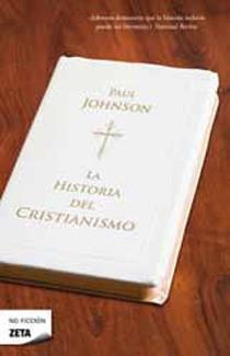 LA HISTORIA DEL CRISTIANISMO | 9788498724288 | PAUL JOHNSON | Llibres Parcir | Llibreria Parcir | Llibreria online de Manresa | Comprar llibres en català i castellà online