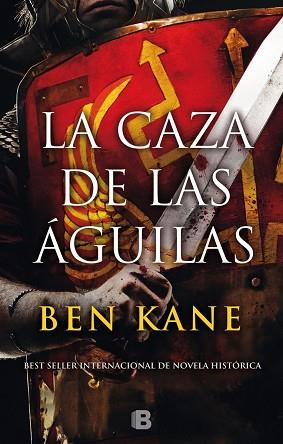 LA CAZA DE LAS ÁGUILAS | 9788466659116 | KANE, BEN | Llibres Parcir | Llibreria Parcir | Llibreria online de Manresa | Comprar llibres en català i castellà online