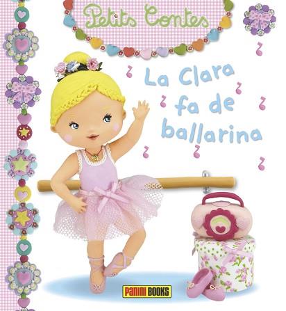 LA CLARA FA DE BALLARINA ( PETITS CONTES ) | 9788490944363 | AA.VV. | Llibres Parcir | Llibreria Parcir | Llibreria online de Manresa | Comprar llibres en català i castellà online