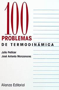 100 PROBLEMAS DE TERMODINAMICA | 9788420686318 | PELLICER | Llibres Parcir | Llibreria Parcir | Llibreria online de Manresa | Comprar llibres en català i castellà online