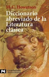 DICCIONARIO ABREVIADO LITERATURA CLASICA | 9788420671505 | HOWATSON | Llibres Parcir | Llibreria Parcir | Llibreria online de Manresa | Comprar llibres en català i castellà online