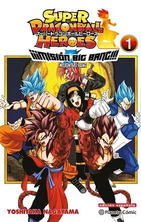 DRAGON BALL HEROES UNIVERSE BIG BANG MISSION Nº 01/03 | 9788491746904 | TORIYAMA, AKIRA | Llibres Parcir | Llibreria Parcir | Llibreria online de Manresa | Comprar llibres en català i castellà online