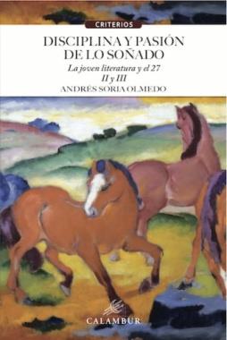 (II-III).DISCIPLINA Y PASIÓN DE LO SOÑADO | 9788483594377 | SORIA OLMEDO, ANDRES | Llibres Parcir | Llibreria Parcir | Llibreria online de Manresa | Comprar llibres en català i castellà online