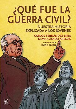 ¿QUÉ FUE LA GUERRA CIVIL? | 9788446044376 | FERNÁNDEZ LIRIA, CARLOS / CASADO ARENAS, SILVIA | Llibres Parcir | Llibreria Parcir | Llibreria online de Manresa | Comprar llibres en català i castellà online