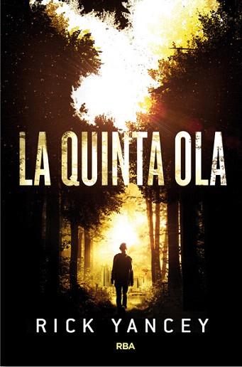 LA QUINTA OLA | 9788427204225 | YANCEY , RICK | Llibres Parcir | Llibreria Parcir | Llibreria online de Manresa | Comprar llibres en català i castellà online