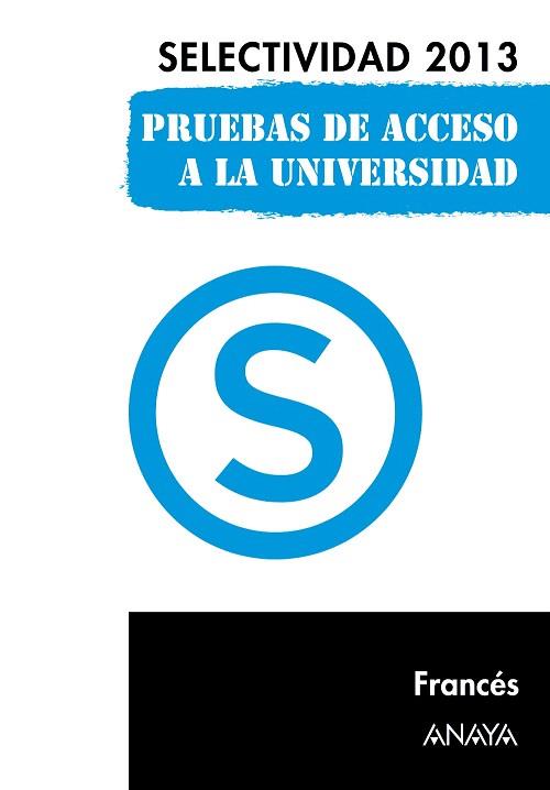 FRANCÉS. SELECTIVIDAD 2013. | 9788467845099 | TILLY, JACQUES | Llibres Parcir | Llibreria Parcir | Llibreria online de Manresa | Comprar llibres en català i castellà online