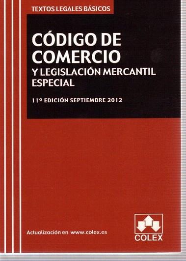 CODIGO DE COMERCIO Y LEGISLACION MERCANTIL COMPLEMENTARIA. Texto Legal Basico. 1 | 9788483423486 | AA.VV. | Llibres Parcir | Llibreria Parcir | Llibreria online de Manresa | Comprar llibres en català i castellà online