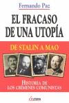 EL FRACASO DE UNA UTOPÍA | 9788496840980 | PAZ CRISTÓBAL, FERNANDO | Llibres Parcir | Llibreria Parcir | Llibreria online de Manresa | Comprar llibres en català i castellà online