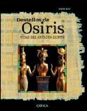 DESTELLOS DE OSIRIS | 9788484324553 | RAY JOHN | Llibres Parcir | Llibreria Parcir | Llibreria online de Manresa | Comprar llibres en català i castellà online