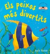 ELS PEIXOS MES DIVERTITS col llibres del tat | 9788498253177 | JACK TICKLE | Llibres Parcir | Llibreria Parcir | Llibreria online de Manresa | Comprar llibres en català i castellà online