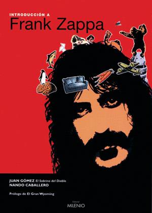 INTRODUCCION A FRANK ZAPPA | 9788497431217 | GOMEZ | Llibres Parcir | Llibreria Parcir | Llibreria online de Manresa | Comprar llibres en català i castellà online