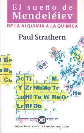 EL SUEÐO DE MENDELEIEV DE LA ALQUIMIA A LA QUIMICA | 9788432310461 | STRATHERN | Llibres Parcir | Llibreria Parcir | Llibreria online de Manresa | Comprar llibres en català i castellà online