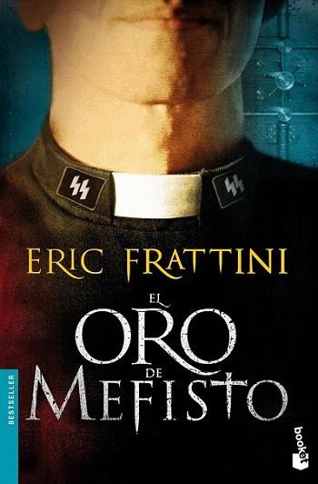 El oro de Mefisto | 9788467008265 | Eric Frattini | Llibres Parcir | Llibreria Parcir | Llibreria online de Manresa | Comprar llibres en català i castellà online