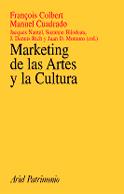 MARKETING DE LAS ARTES Y LA CULTURA | 9788434466883 | COLBERT FRANCOIS | Llibres Parcir | Llibreria Parcir | Llibreria online de Manresa | Comprar llibres en català i castellà online