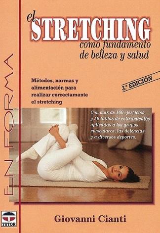 EL STRECHING | 9788479021030 | CIANTI | Llibres Parcir | Llibreria Parcir | Llibreria online de Manresa | Comprar llibres en català i castellà online