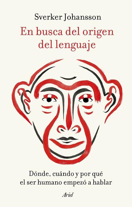 EN BUSCA DEL ORIGEN DEL LENGUAJE | 9788434433229 | JOHANSSON, SVERKER | Llibres Parcir | Llibreria Parcir | Llibreria online de Manresa | Comprar llibres en català i castellà online