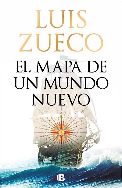 EL MAPA DE UN MUNDO NUEVO | 9788466679114 | ZUECO, LUIS | Llibres Parcir | Llibreria Parcir | Llibreria online de Manresa | Comprar llibres en català i castellà online