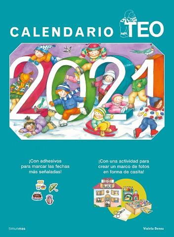 CALENDARIO TEO 2021 | 9788408232490 | DENOU, VIOLETA | Llibres Parcir | Llibreria Parcir | Llibreria online de Manresa | Comprar llibres en català i castellà online