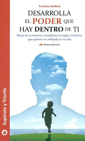 DESARROLLA EL PODER QUE HAY DENTRO DE TI | 9788416365647 | MULFORD, PRENTICE | Llibres Parcir | Llibreria Parcir | Llibreria online de Manresa | Comprar llibres en català i castellà online