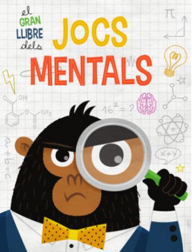 EL GRAN LLIBRE DELS JOCS MENTALS (VVKIDS) | 9788468269214 | EQUIPO EDITORIAL | Llibres Parcir | Llibreria Parcir | Llibreria online de Manresa | Comprar llibres en català i castellà online