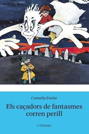 ELS CAÇADORS DE FANTASMES CORREN PERILL A PARTIR 10 ANYS | 9788499322896 | CORNELIA FUNKE | Llibres Parcir | Llibreria Parcir | Llibreria online de Manresa | Comprar llibres en català i castellà online