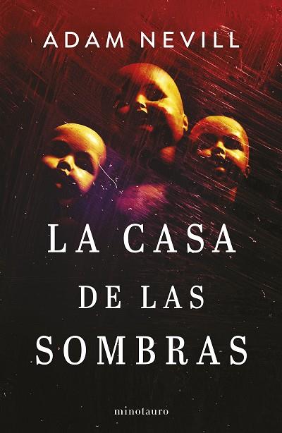 LA CASA DE LAS SOMBRAS | 9788445014882 | NEVILL, ADAM | Llibres Parcir | Llibreria Parcir | Llibreria online de Manresa | Comprar llibres en català i castellà online